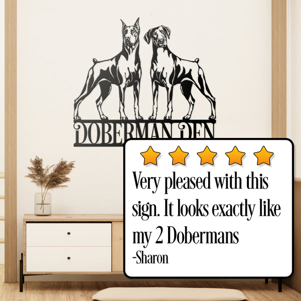Decorative metal sign with two doberman pinschers and customer review on a wall.