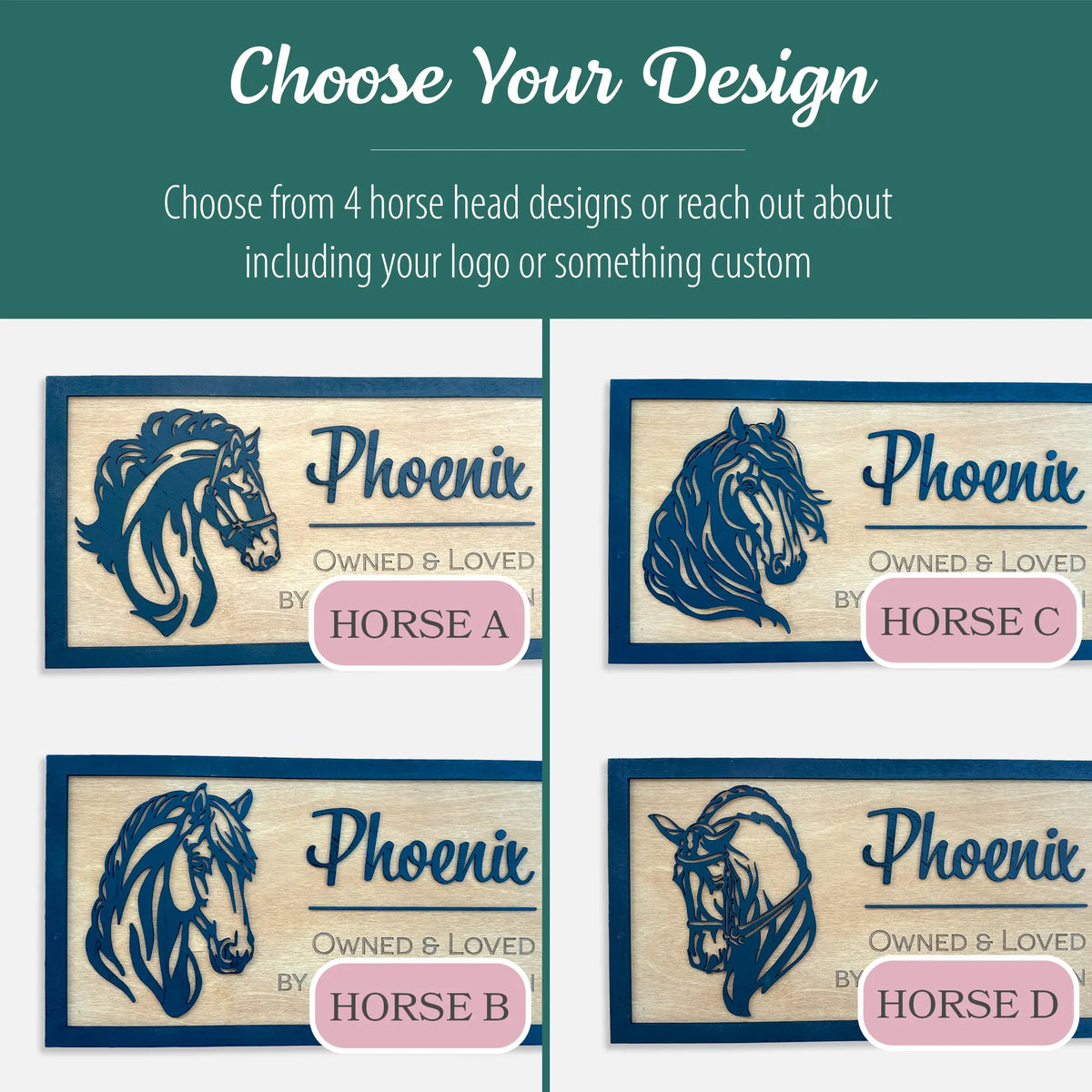 Custom horse stall sign design options. Choose from 4 horse head styles labeled Horse A, Horse B, Horse C, and Horse D. Personalized wooden barn name plate with engraved horse name and owner text.