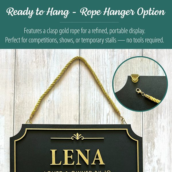 Ready to hang wood stall sign with Gold Rope Hanger:
Features a clasp gold rope for a refined, portable display.
Perfect for competitions, shows, or temporary stalls — no tools required.
