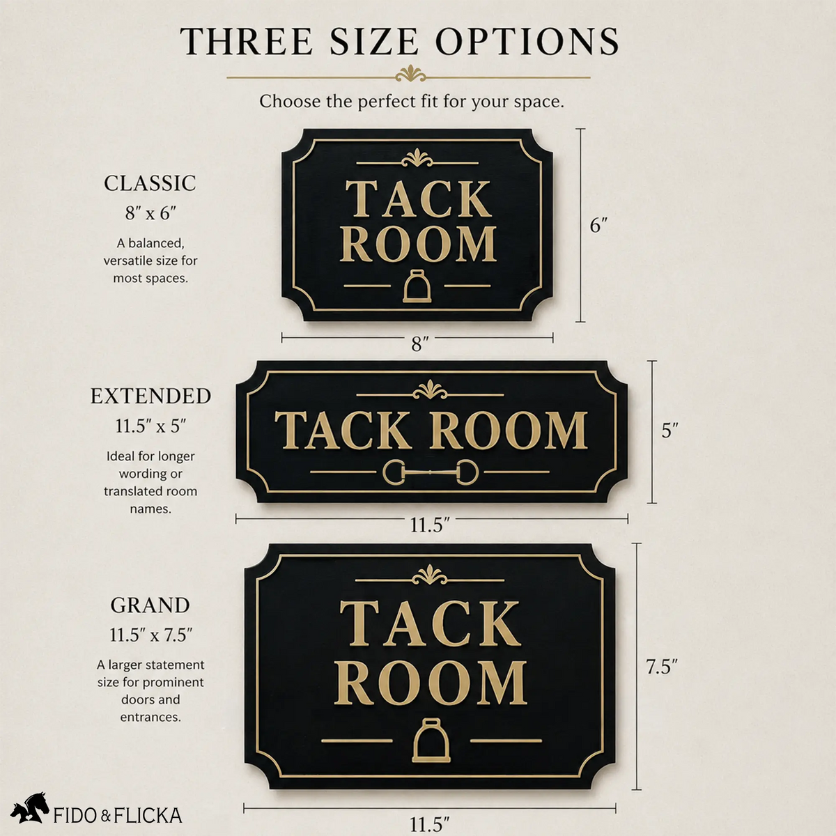 Three Sizes to Fit Your Space
Classic — 8" x 6"
A balanced, versatile size for most spaces.
Extended — 11.5" x 5"
Ideal for longer wording or translated room names.
Grand — 11.5" x 7.5"
A larger statement size for prominent doors, entrances, and spaces where you want the sign to stand out.