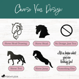 Design options for custom horse stall sign including horse head drawing, silhouette, trot, jump, no design, or custom request—Fido & Flicka personalized metal art